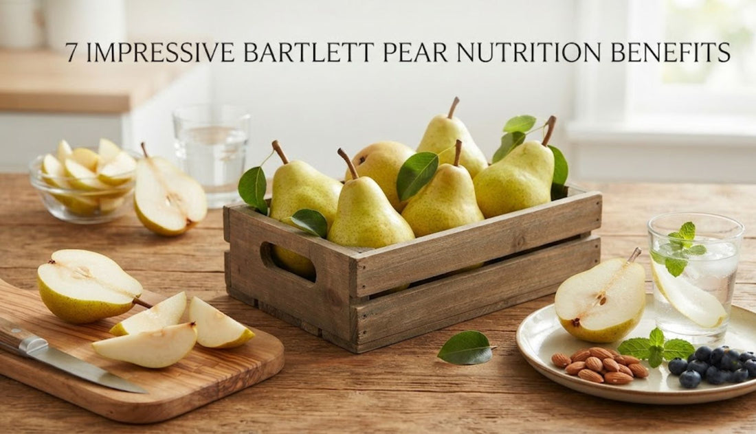 7 Impressive Bartlett Pear Nutrition Benefits for Your Health