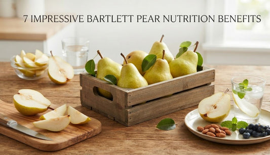 7 Impressive Bartlett Pear Nutrition Benefits for Your Health